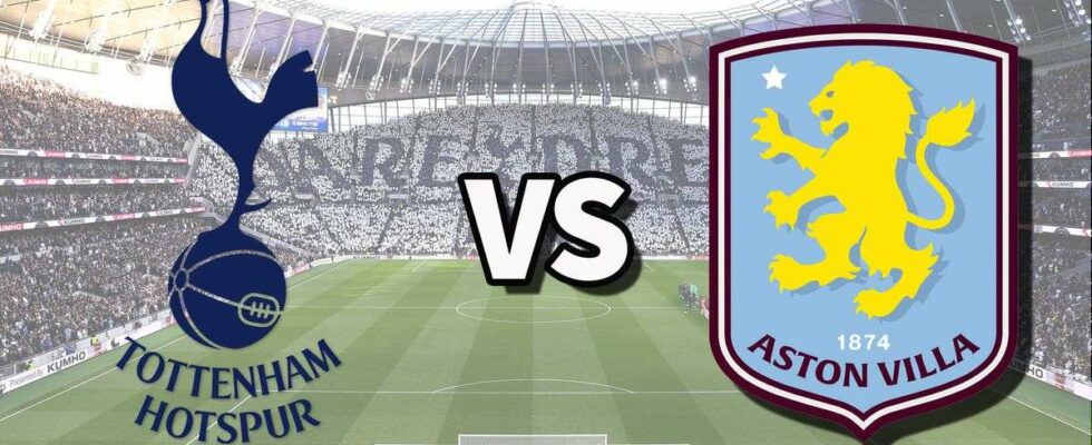 Tottenham contre Aston Villa : Comment regarder le match de Premier League en direct